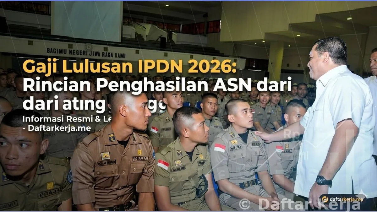 Gaji Lulusan IPDN 2026: Rincian Penghasilan ASN dari Awal Hingga Jabatan Tinggi